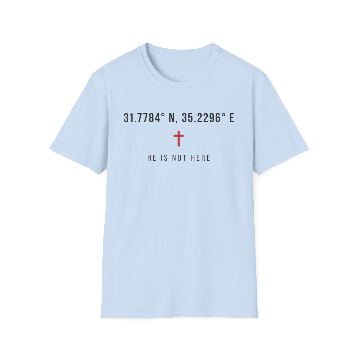 He Is Not There T-Shirt