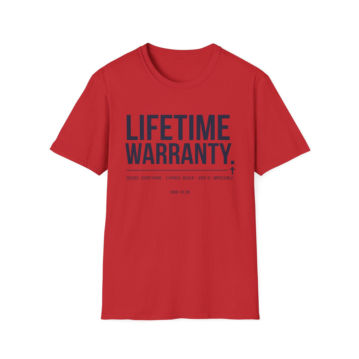 Lifetime Warranty T-Shirt