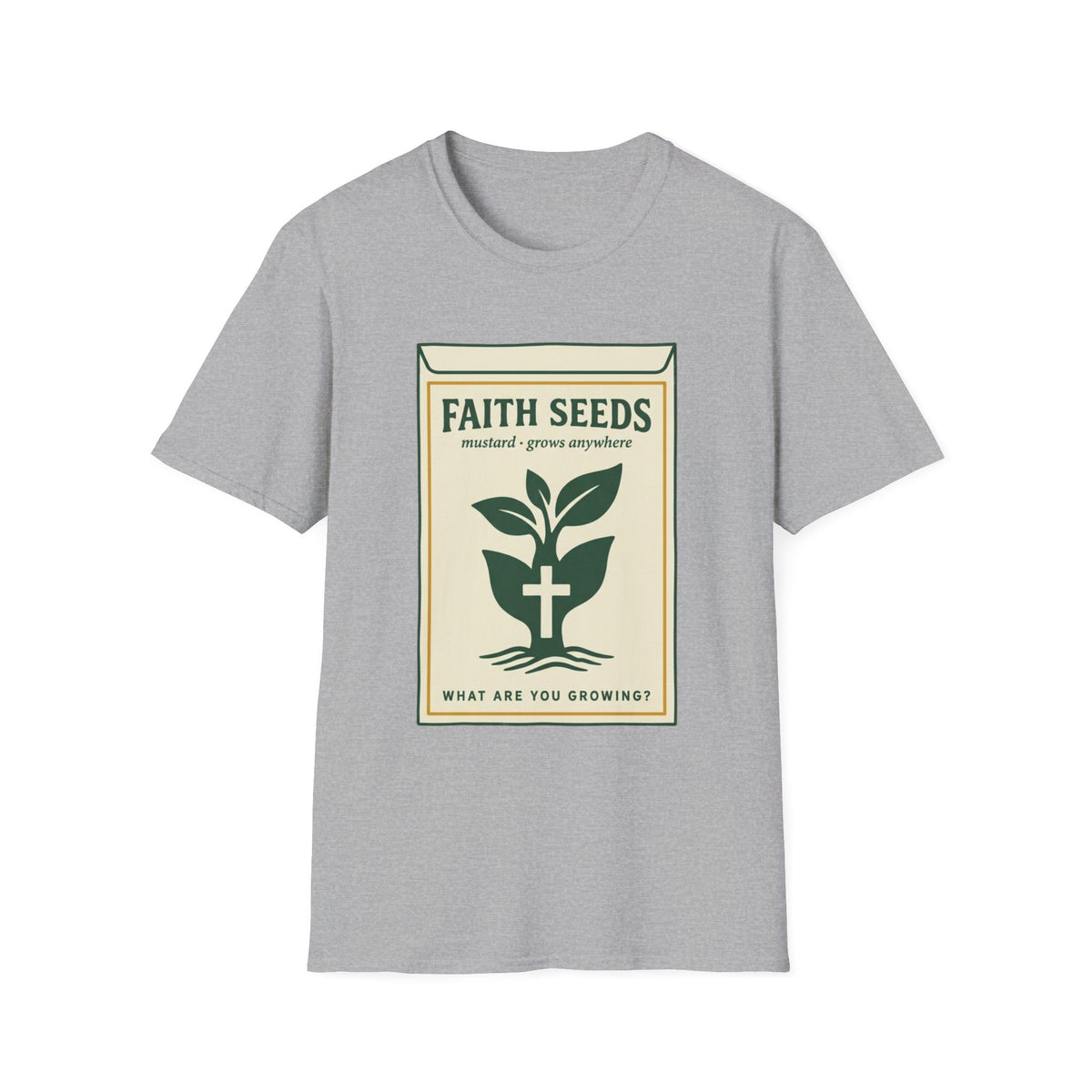 Faith Seeds T-Shirt