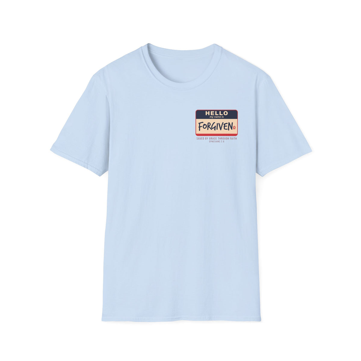 Hello My Name Is Forgiven T-Shirt
