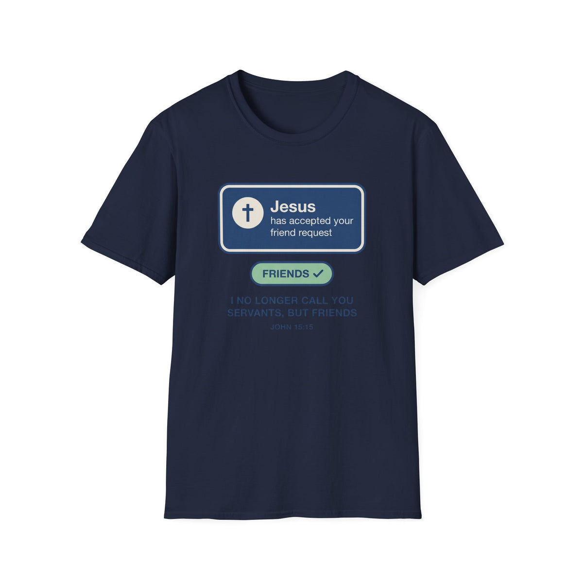 Jesus Friend Request T-Shirt