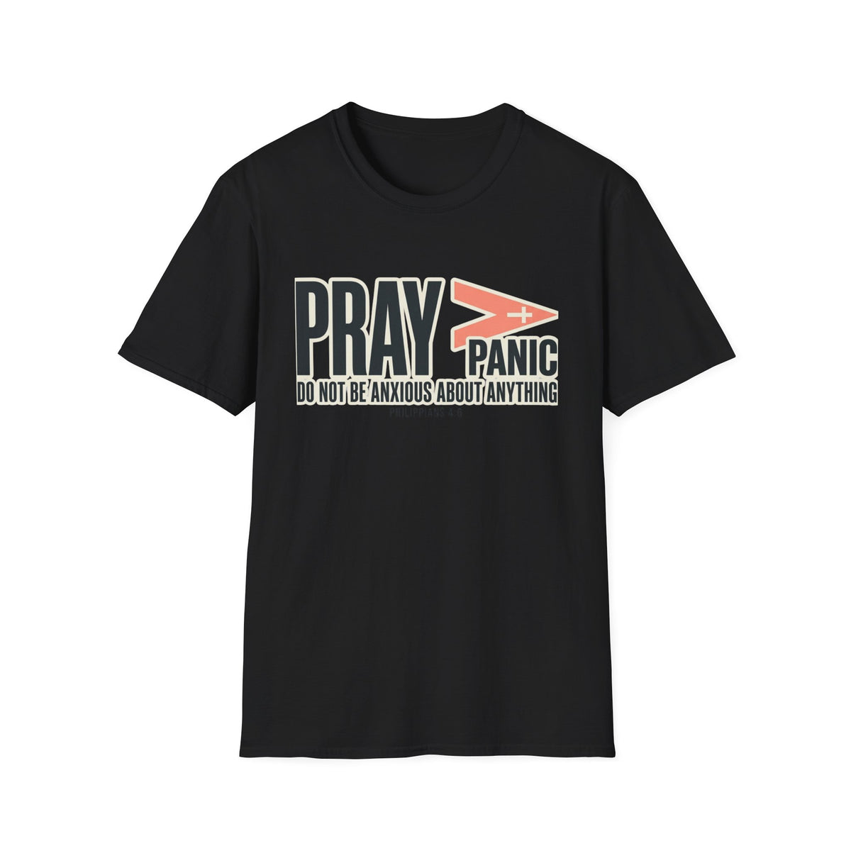 Pray > Panic T-Shirt