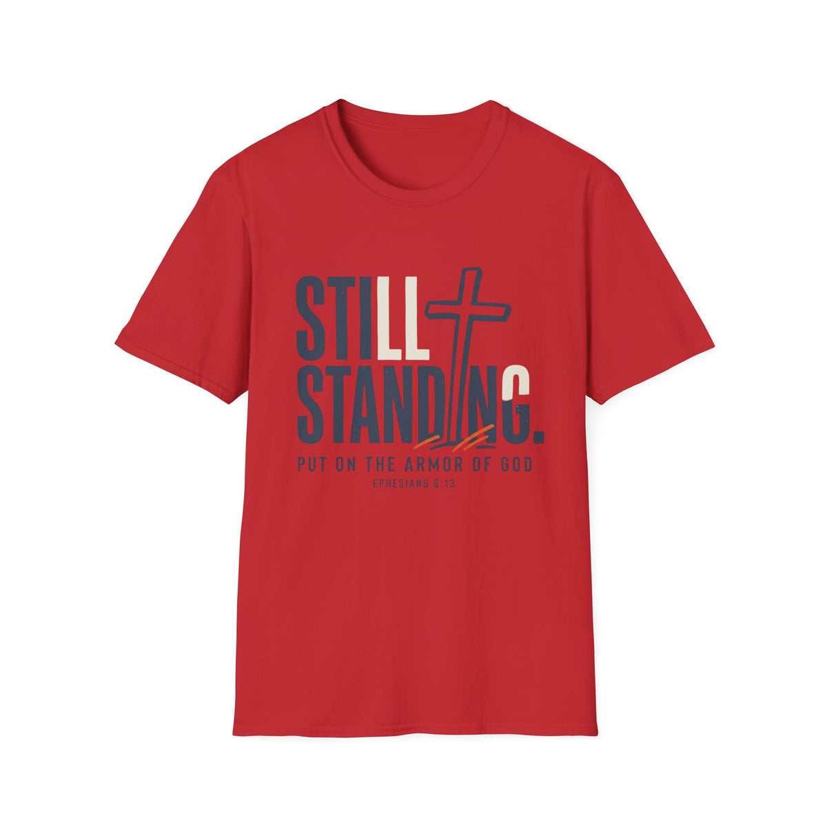 Still Standing T-Shirt