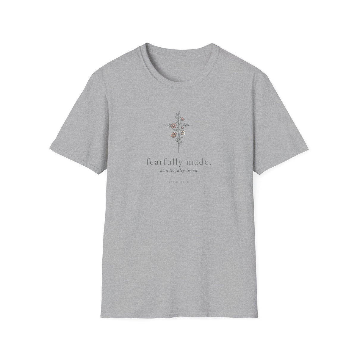 Fearfully Made T-Shirt