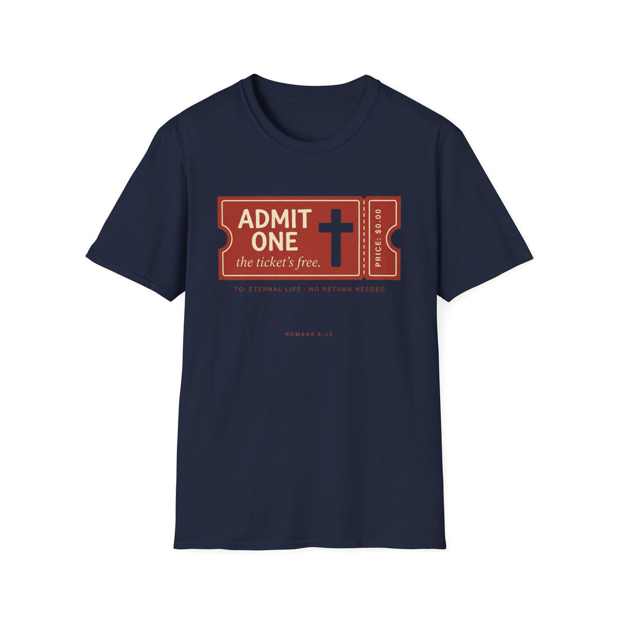 Admit One Ticket T-Shirt