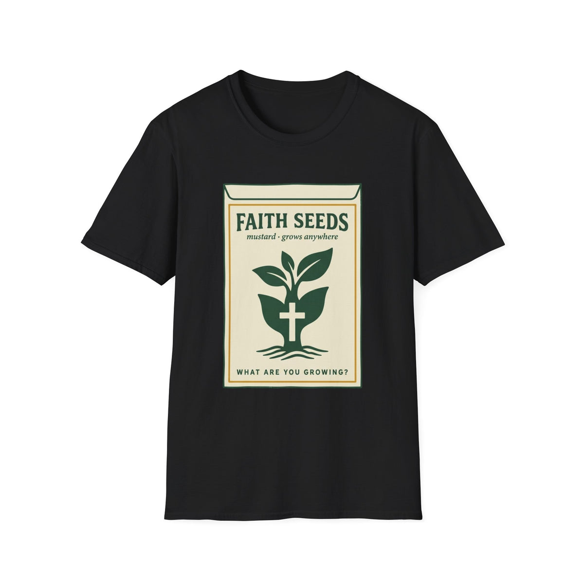 Faith Seeds T-Shirt