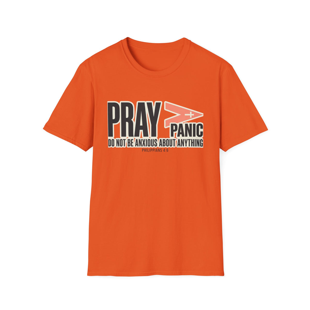 Pray > Panic T-Shirt