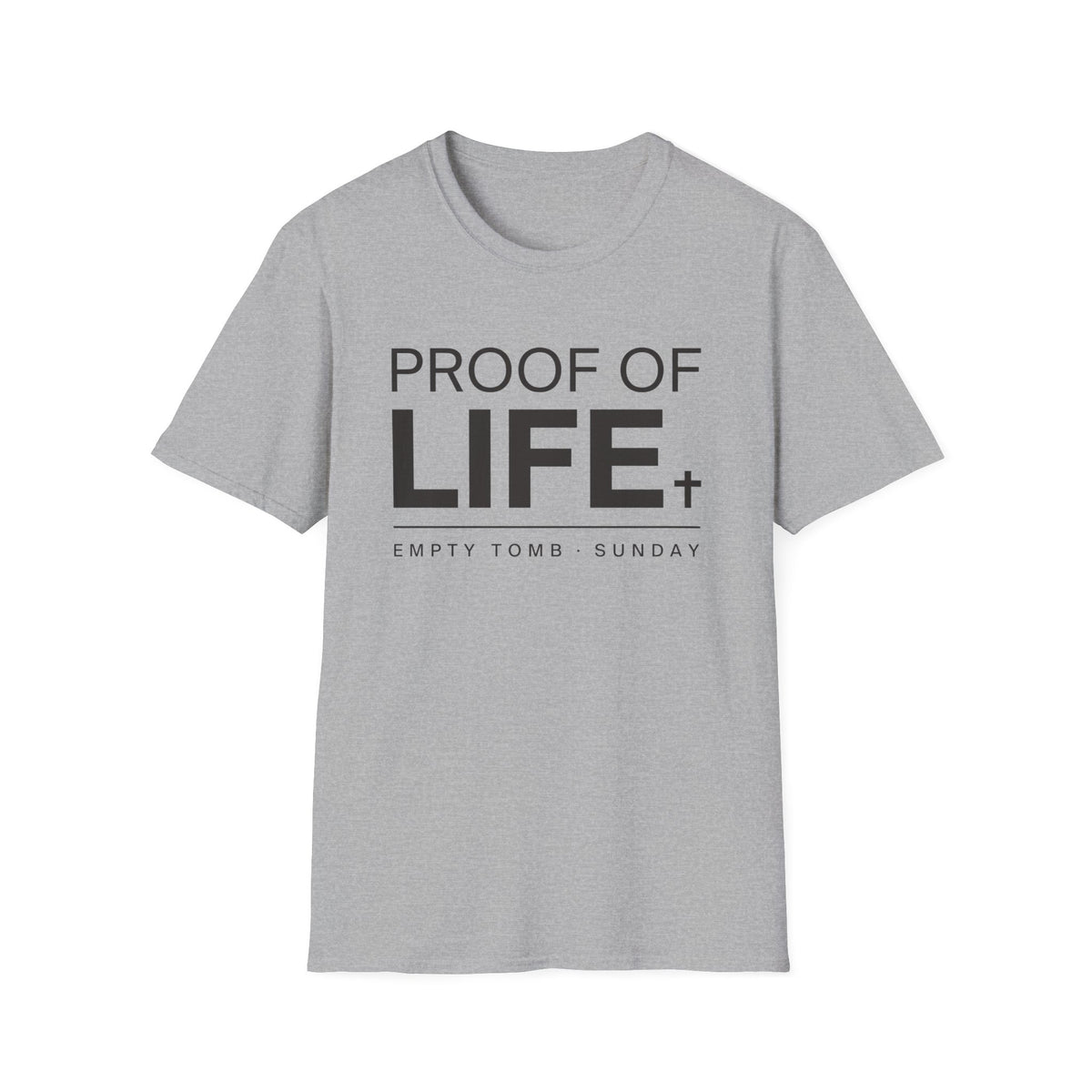 Proof Of Life T-Shirt
