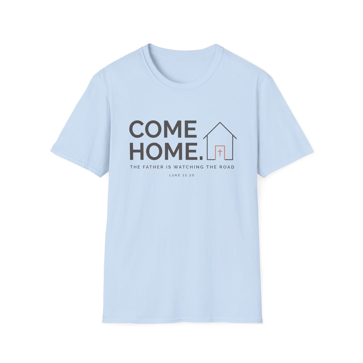 Come Home T-Shirt