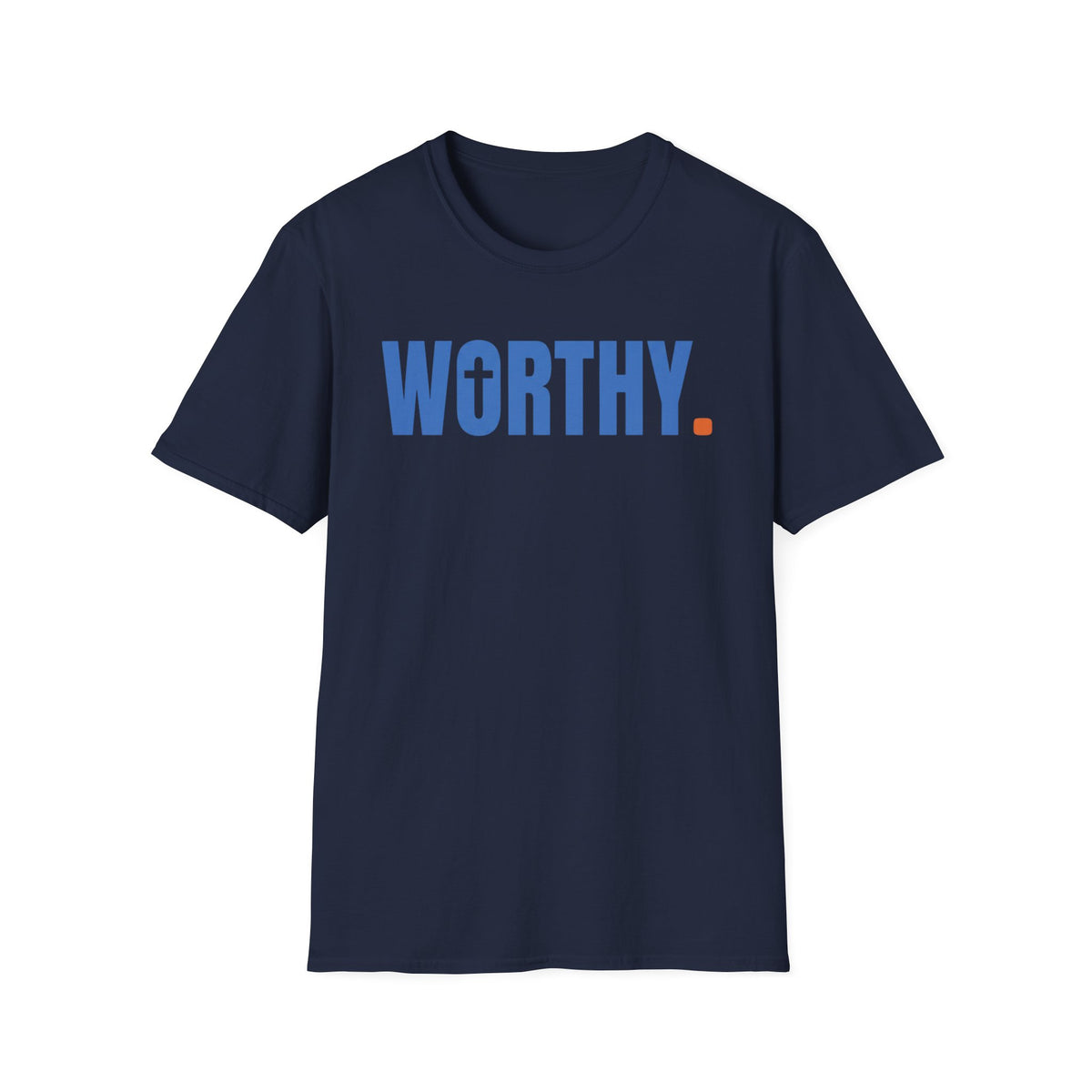 Worthy T-Shirt