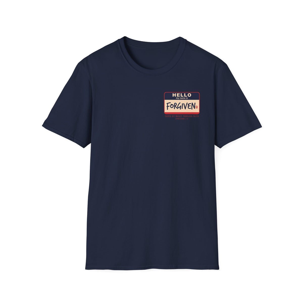 Hello My Name Is Forgiven T-Shirt