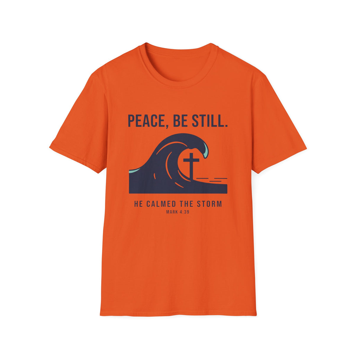 Peace Be Still T-Shirt