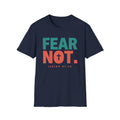 Fear Not T-Shirt