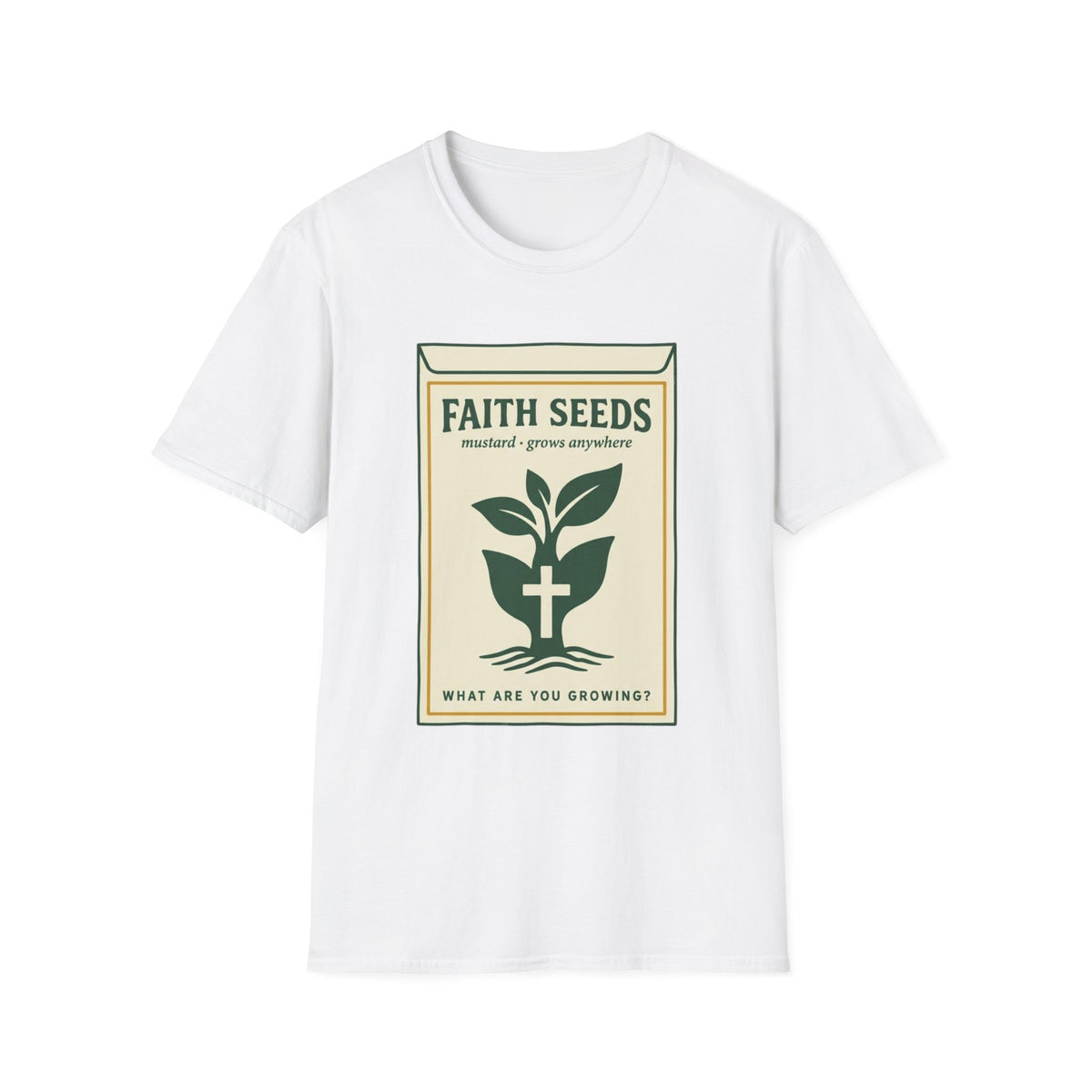 Faith Seeds T-Shirt