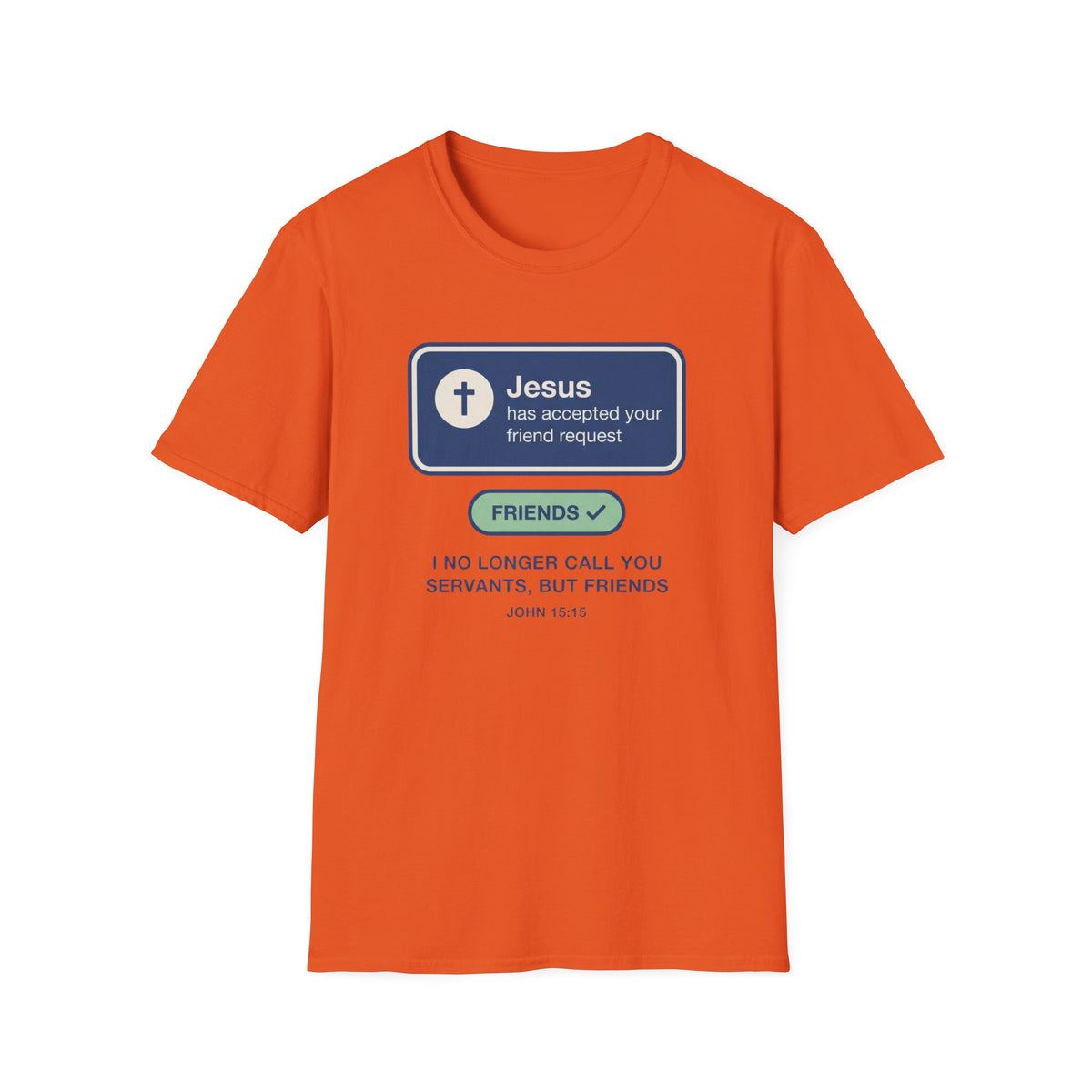Jesus Friend Request T-Shirt