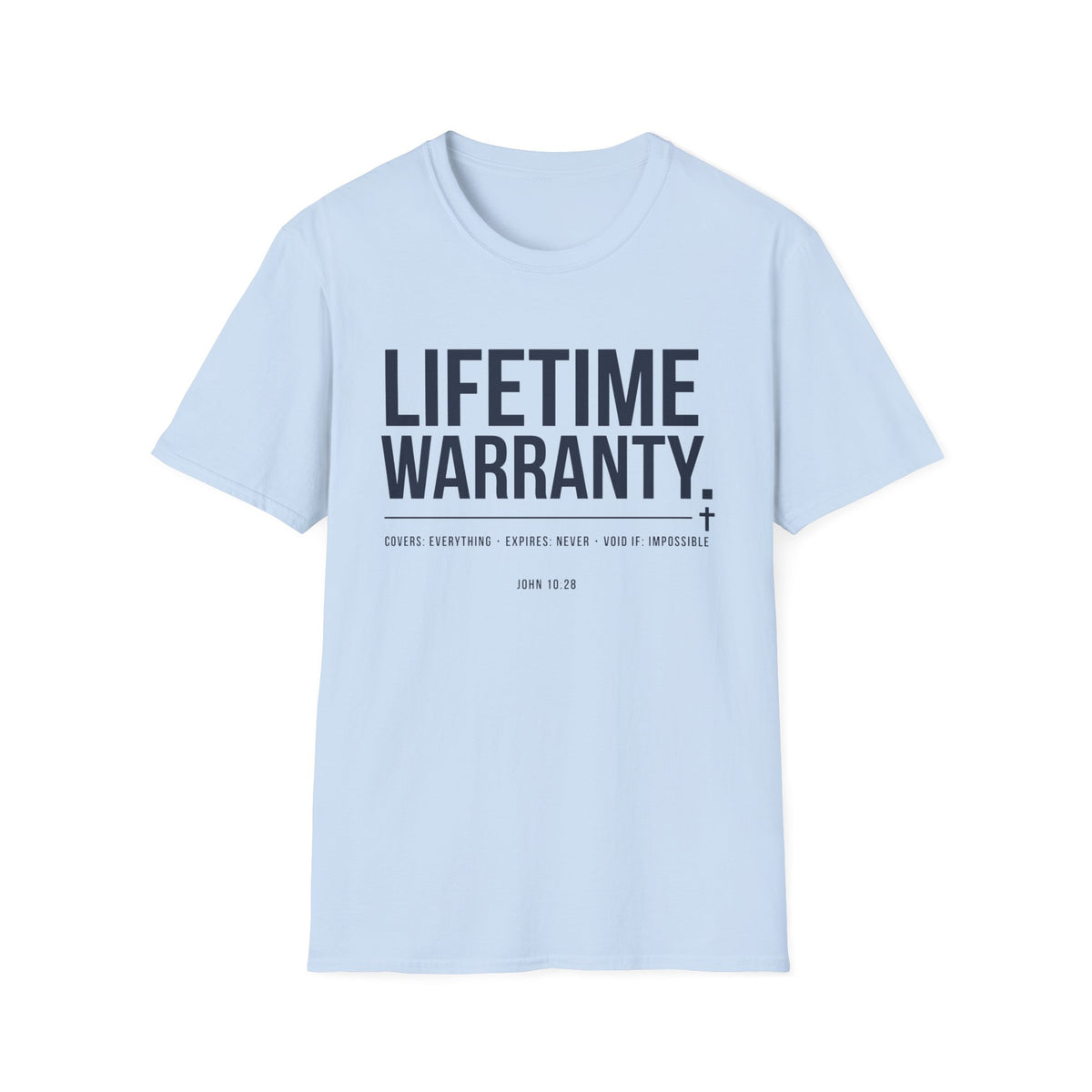Lifetime Warranty T-Shirt