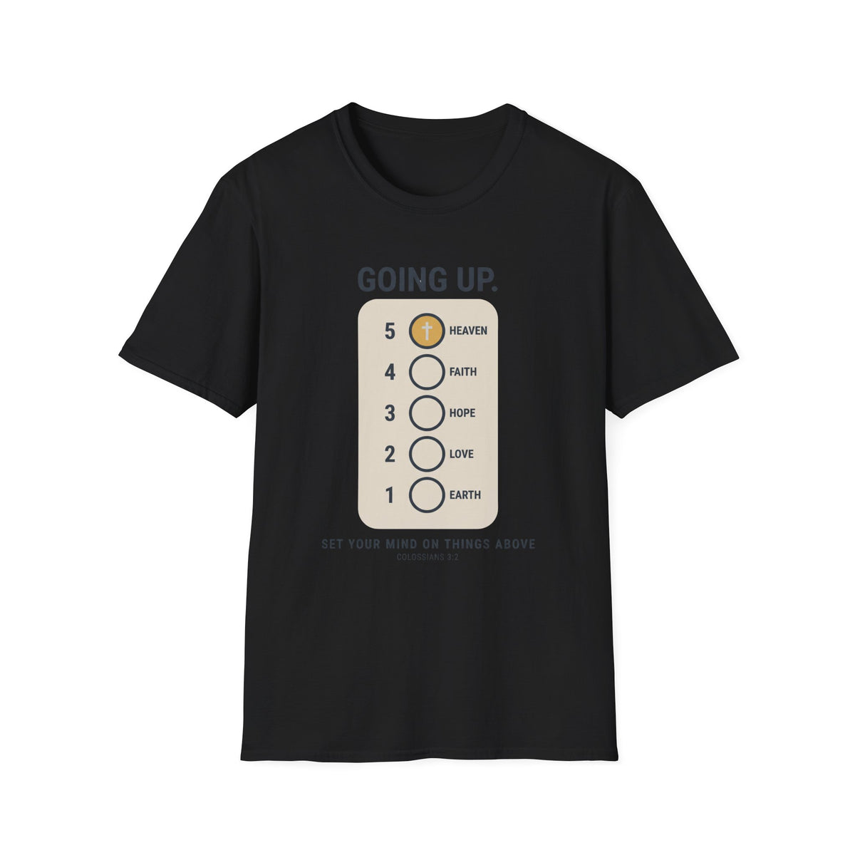 Going Up  T-Shirt