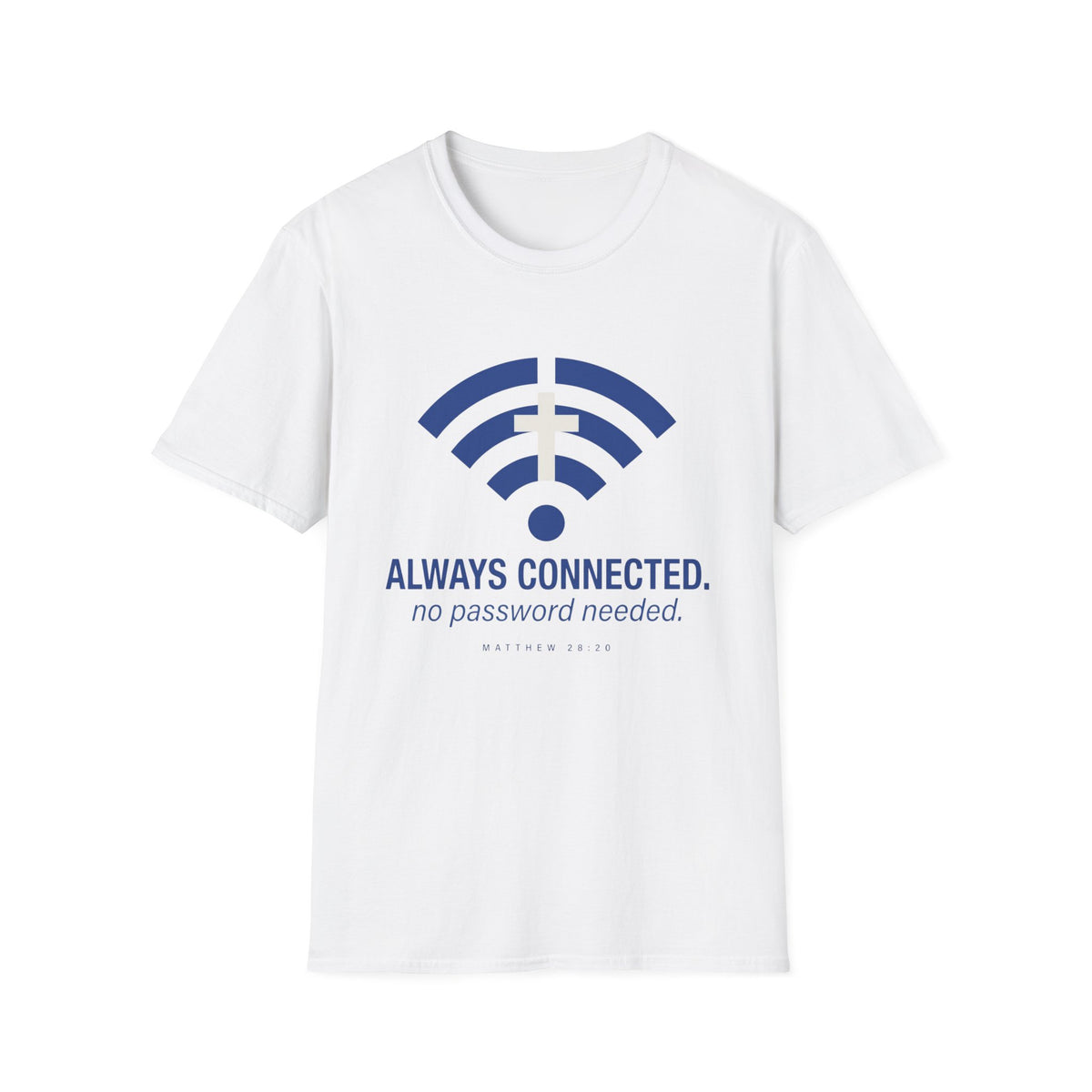 Always Connected T-Shirt