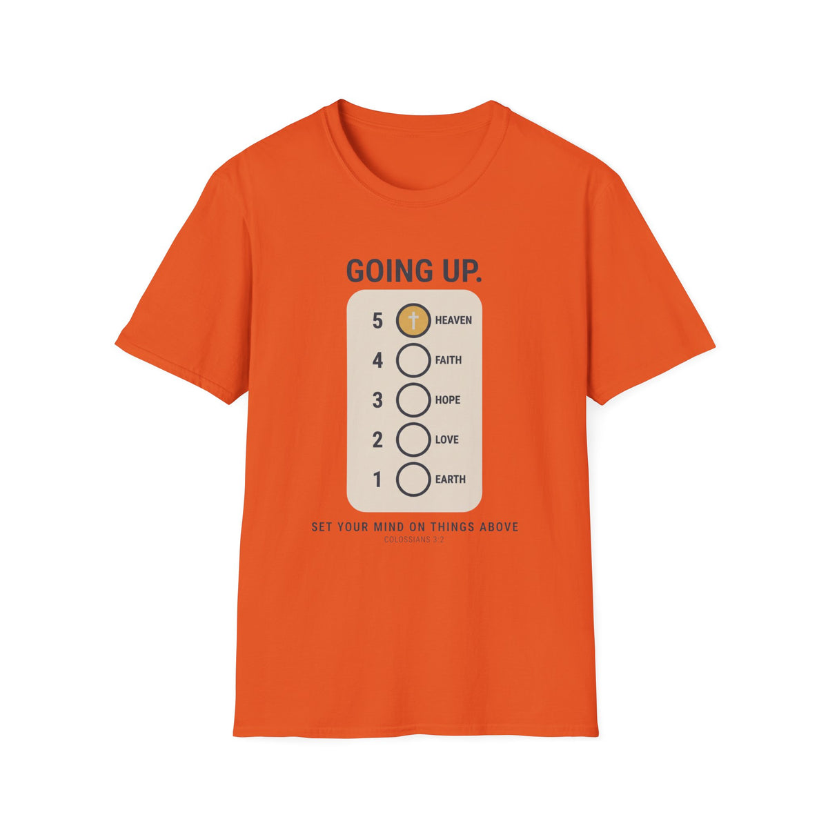 Going Up  T-Shirt