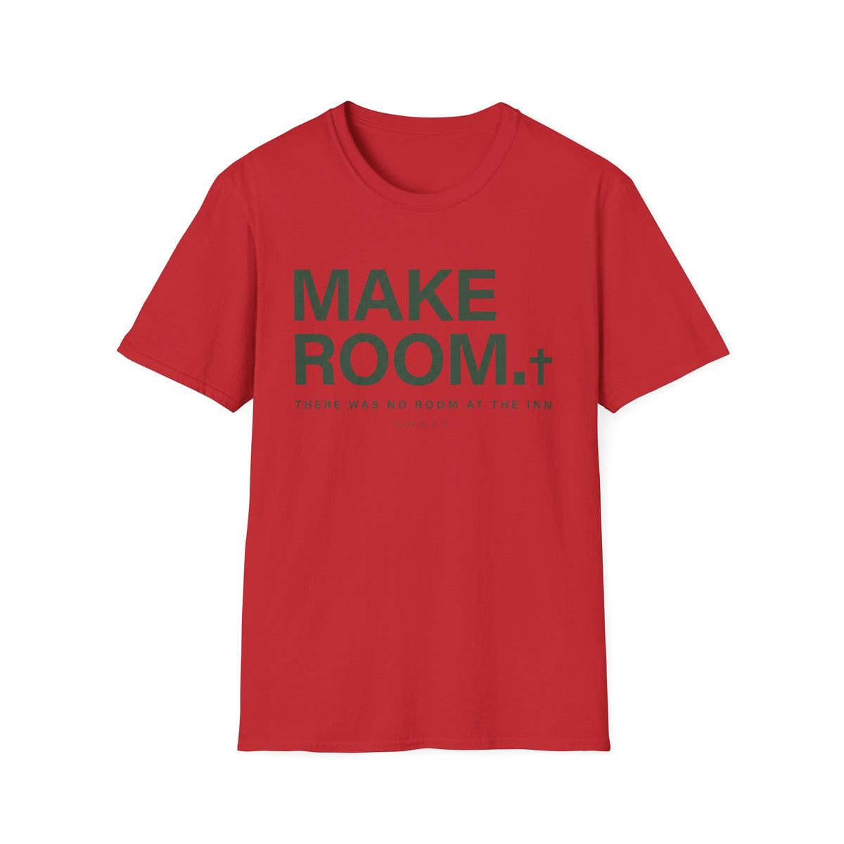 Make Room T-Shirt