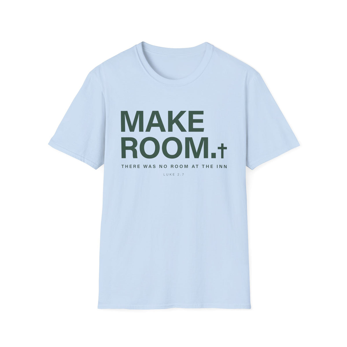 Make Room T-Shirt
