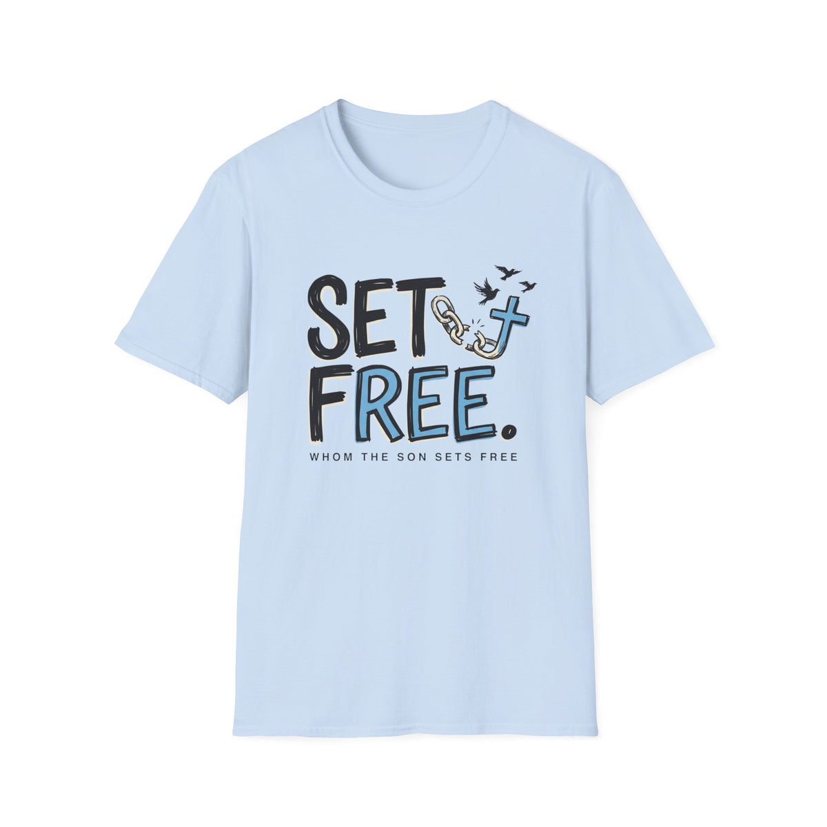 Set Free T-Shirt