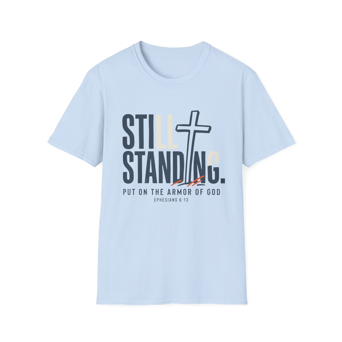 Still Standing T-Shirt