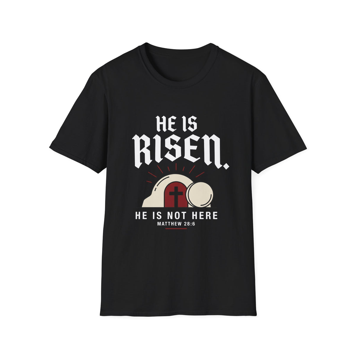 He Is Risen T-Shirt