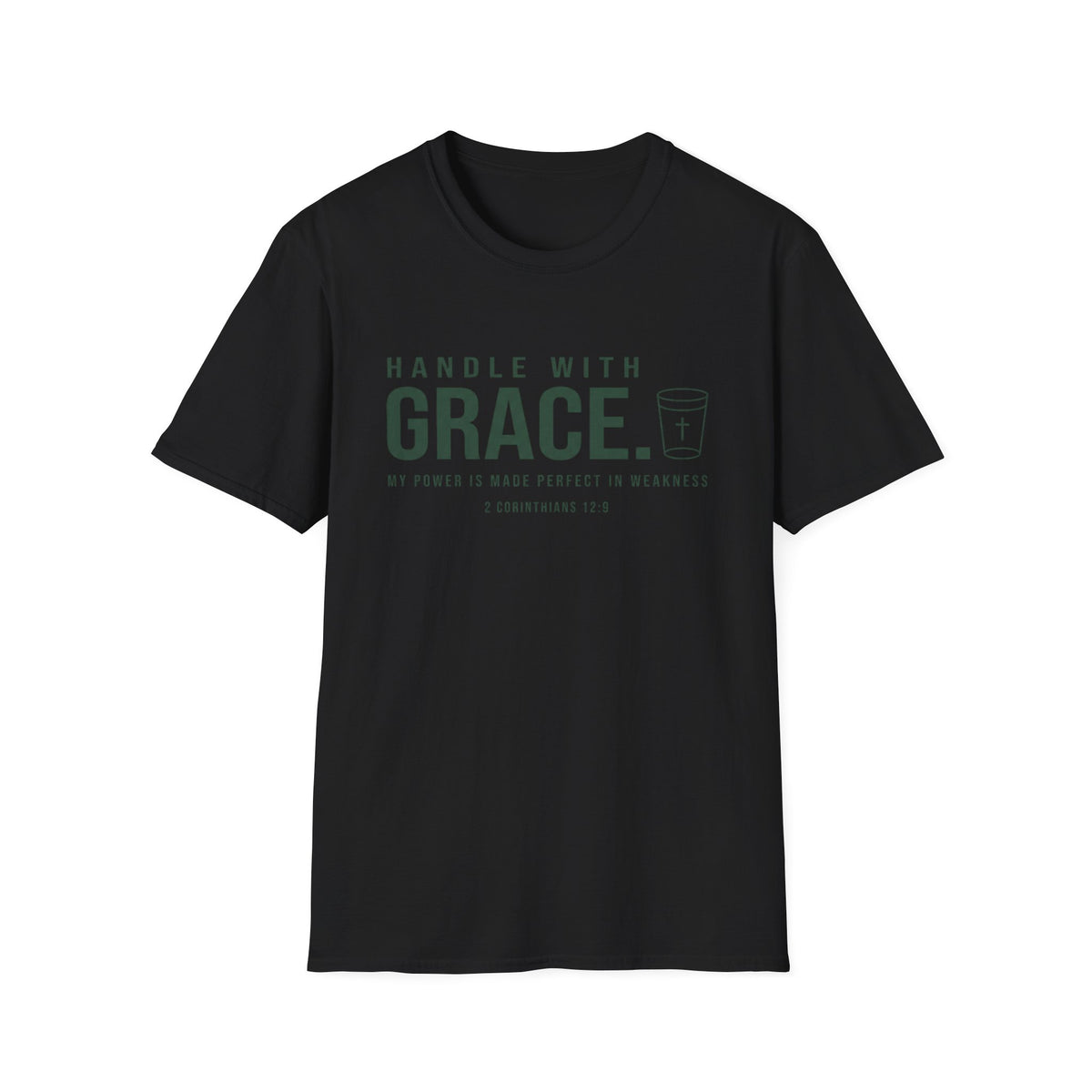 Handle With Grace T-Shirt
