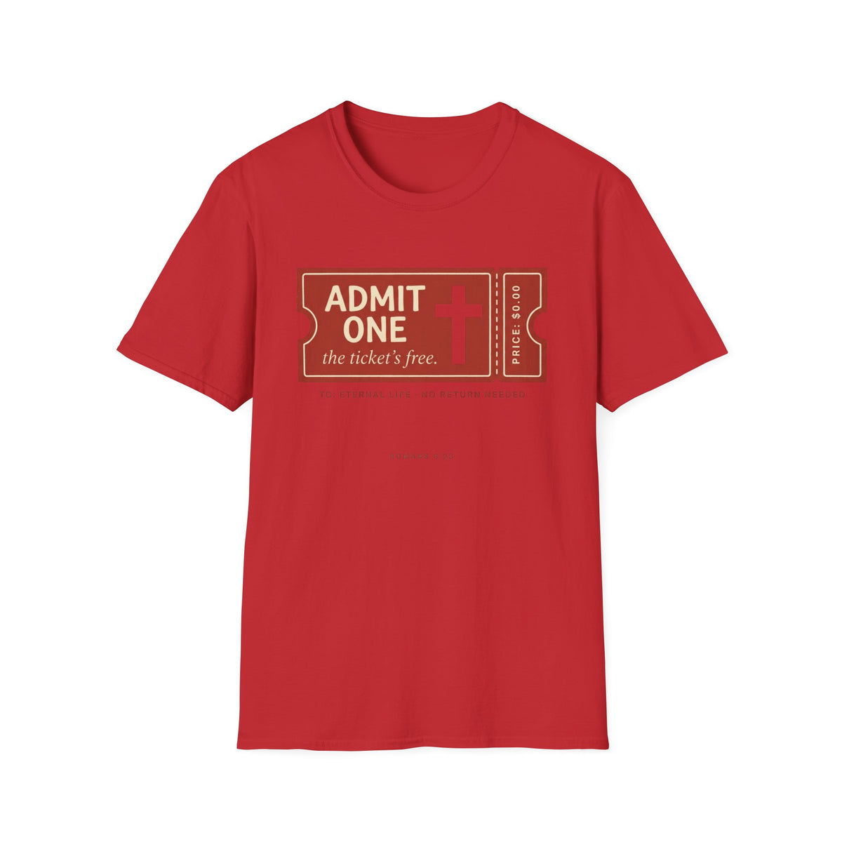 Admit One Ticket T-Shirt