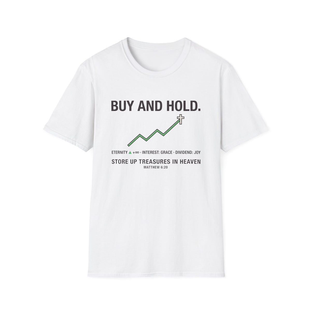 Buy And Hold T-Shirt
