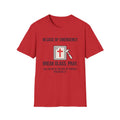 In Case of Emergency Break Glass T-Shirt