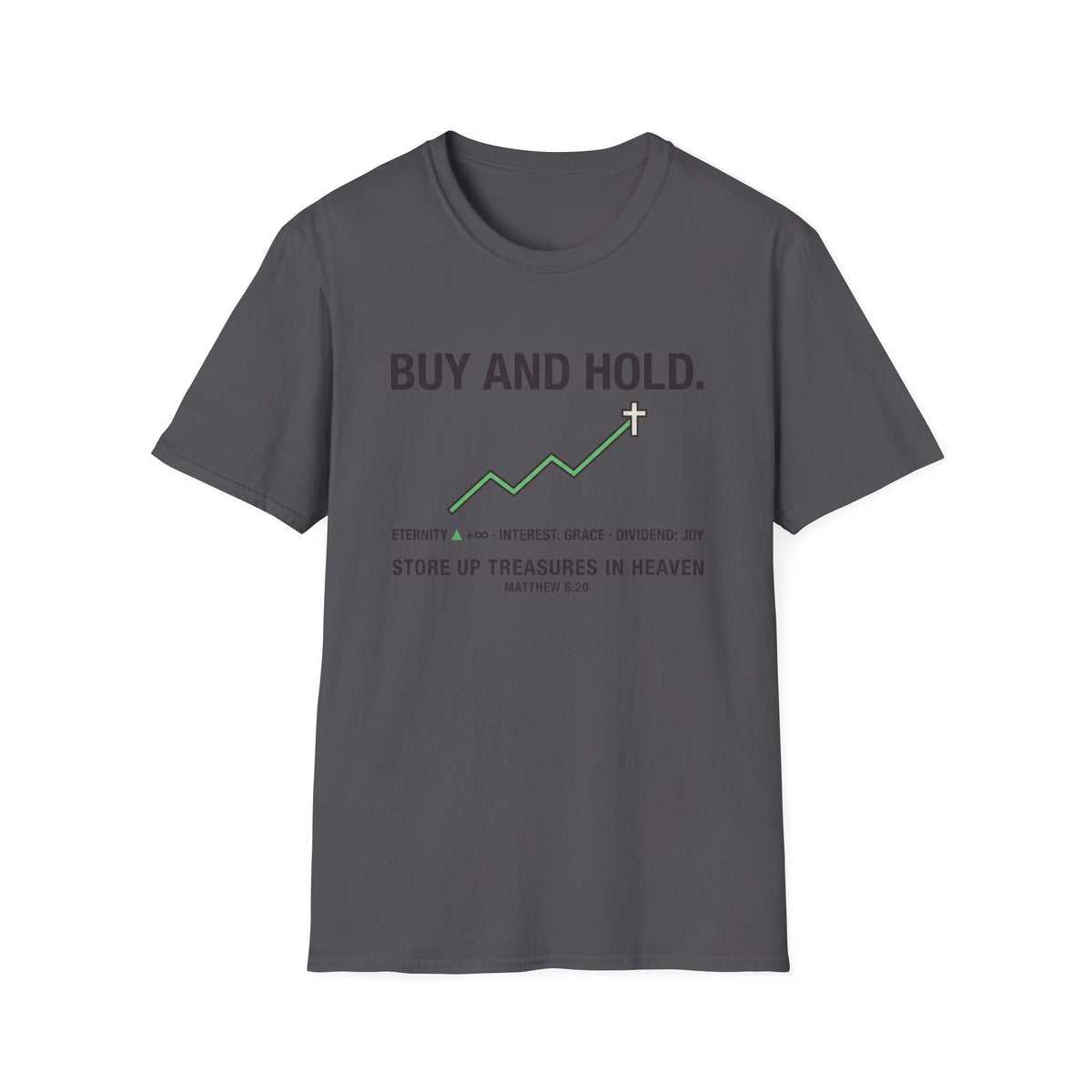 Buy And Hold T-Shirt