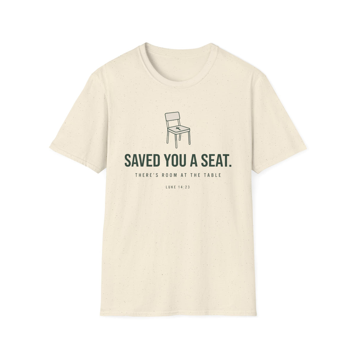 Saved You A Seat T-Shirt