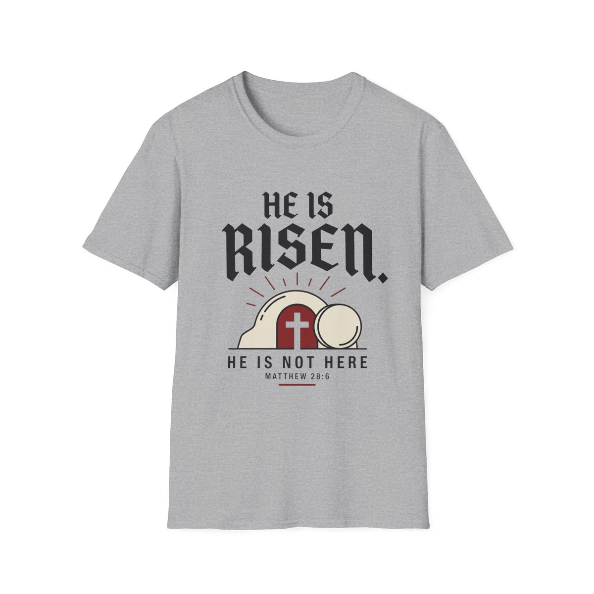 He Is Risen T-Shirt