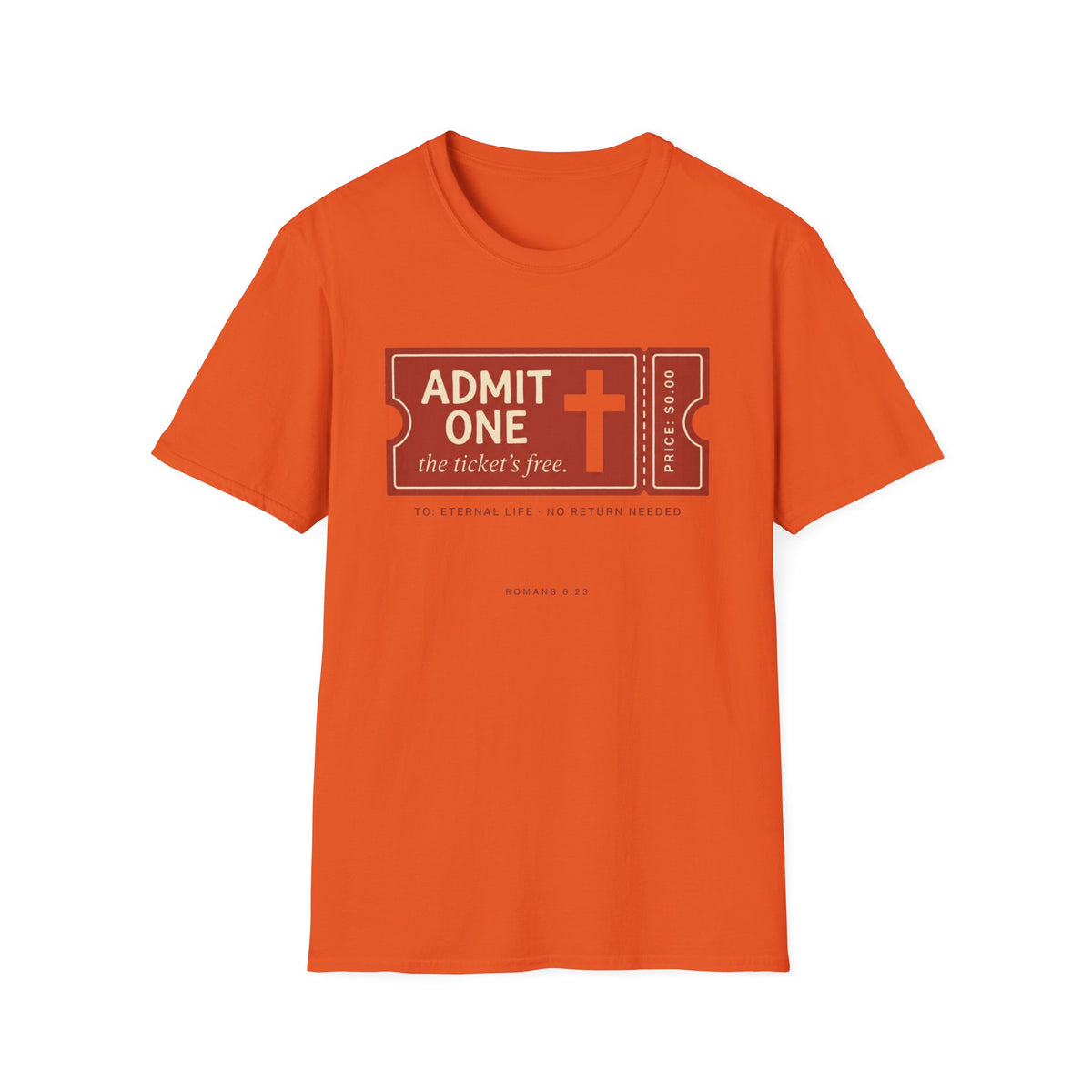 Admit One Ticket T-Shirt