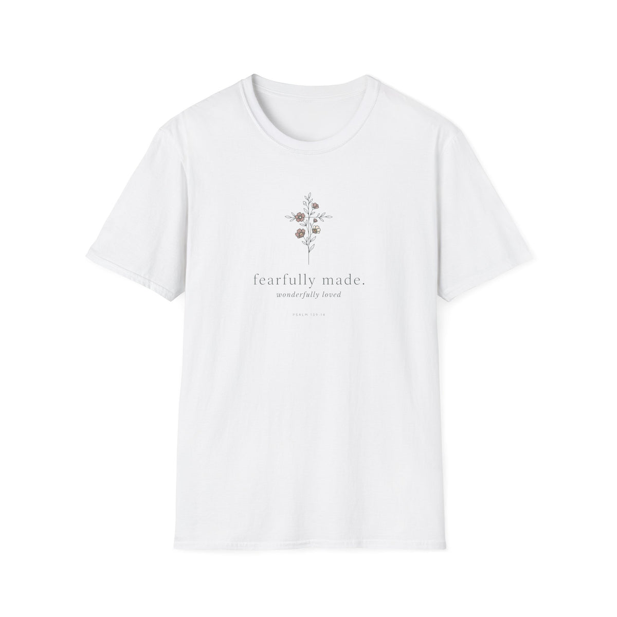 Fearfully Made T-Shirt