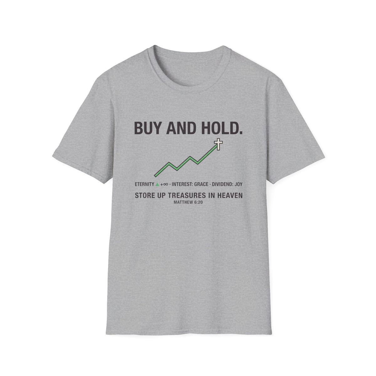 Buy And Hold T-Shirt