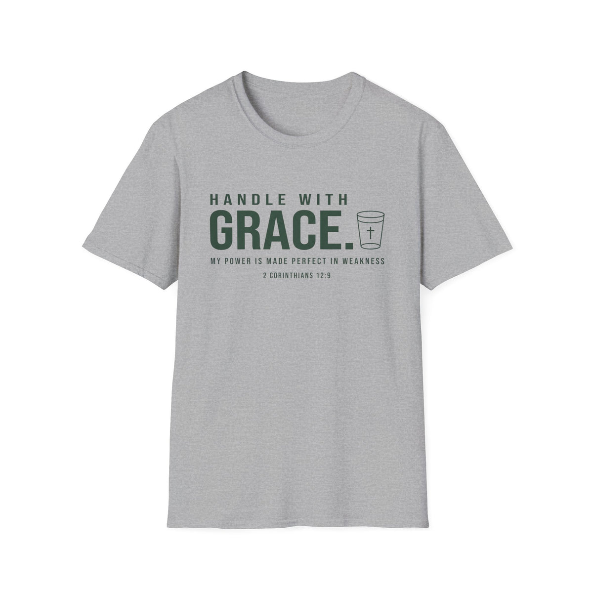 Handle With Grace T-Shirt