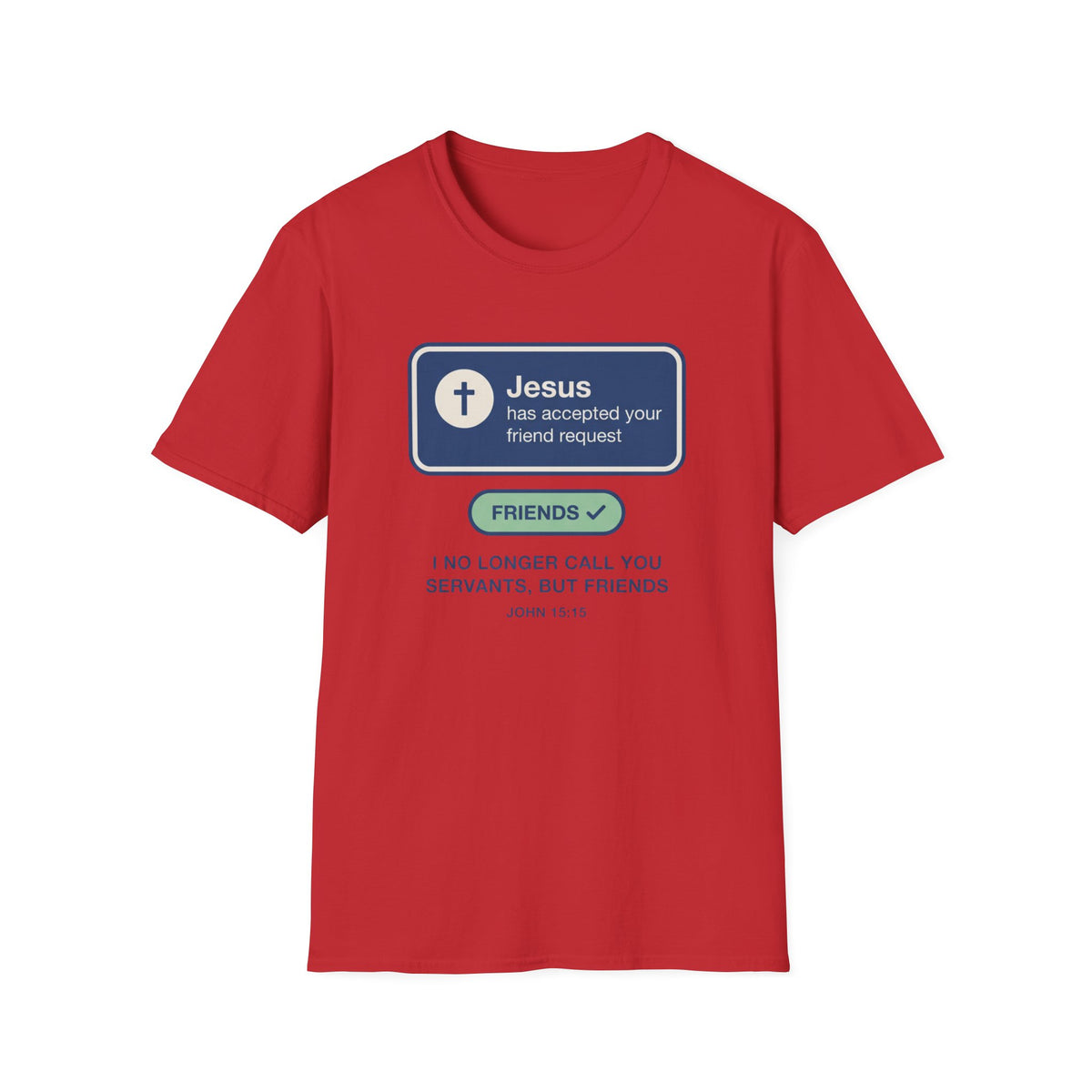 Jesus Friend Request T-Shirt