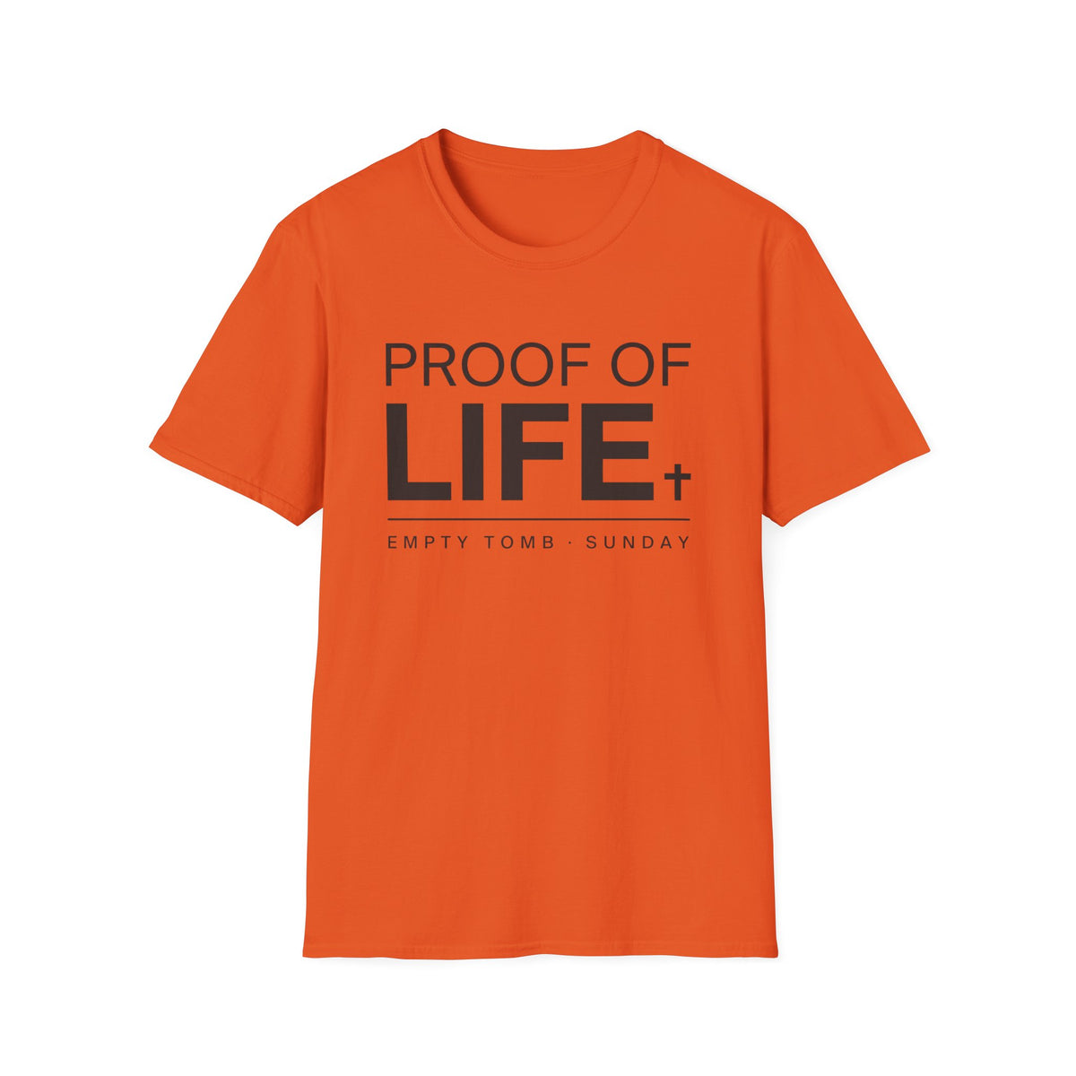 Proof Of Life T-Shirt