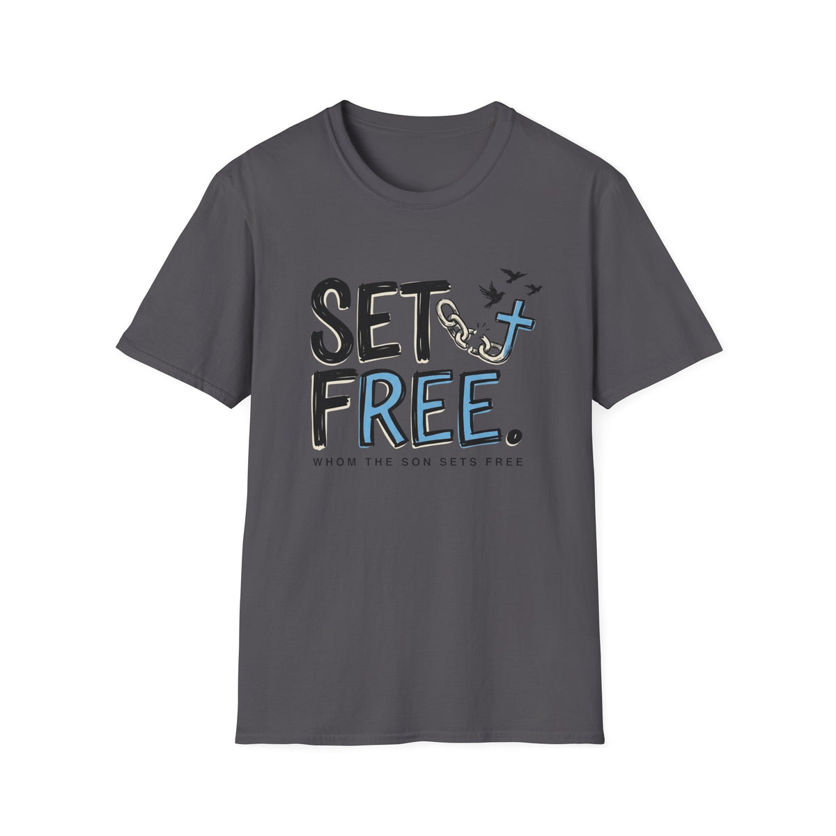 Set Free T-Shirt