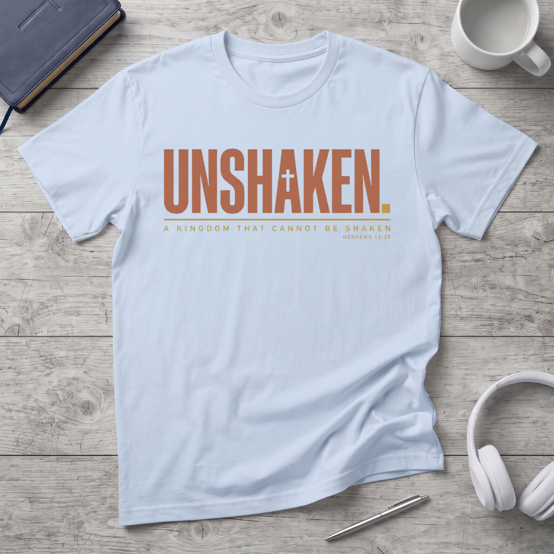 Unshaken T-Shirt