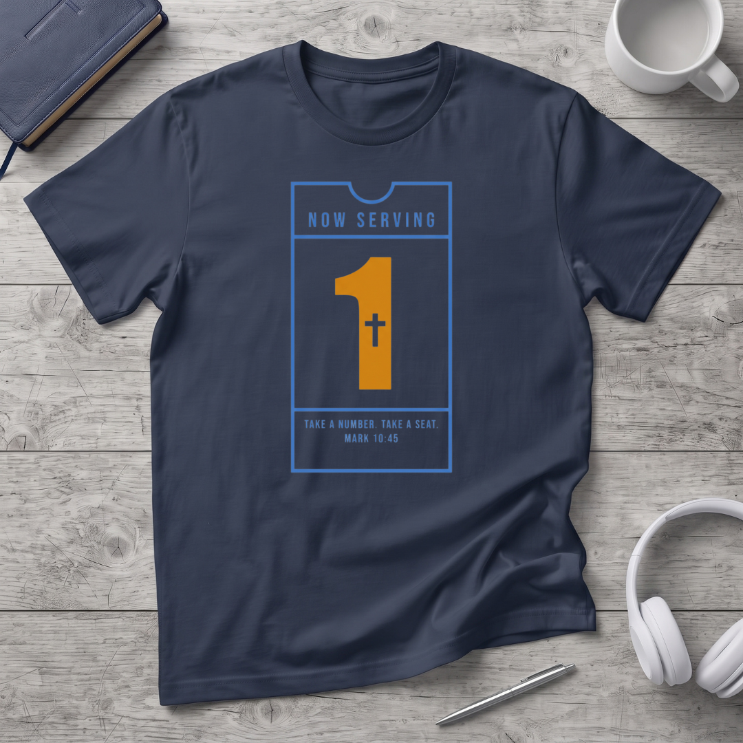 Now Serving T-Shirt